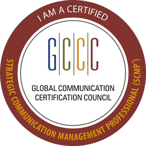 I am a Certified Strategic Communication Management Professional (SCMP)